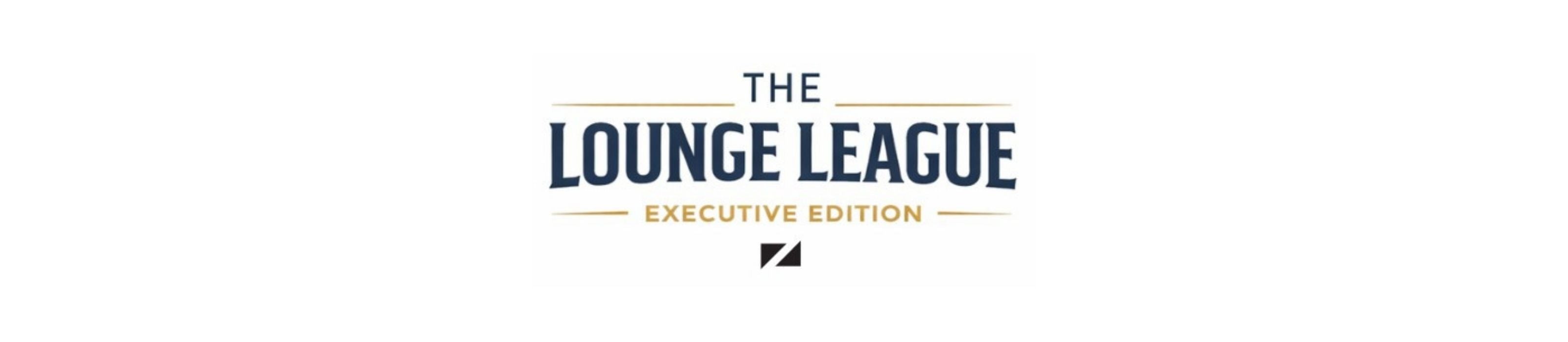 The Lounge League-Executive Edition