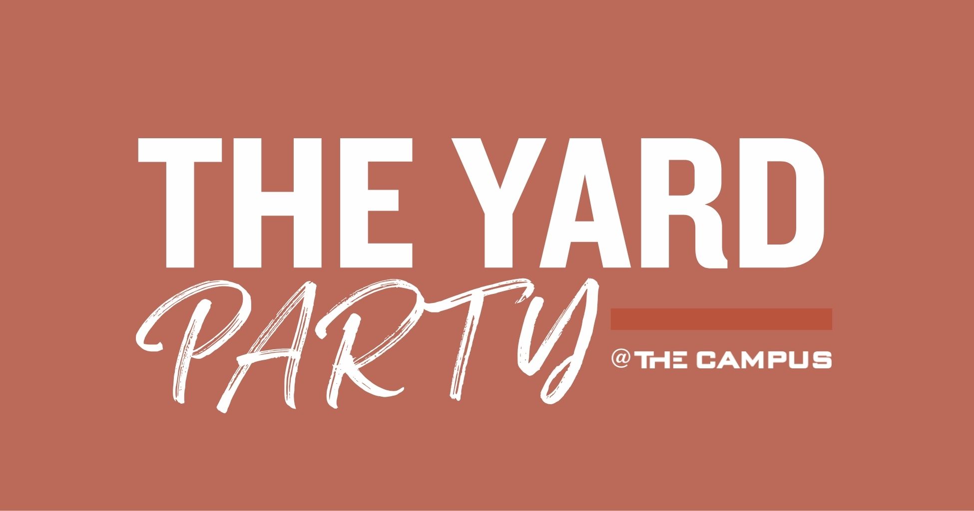 The Yard Party
