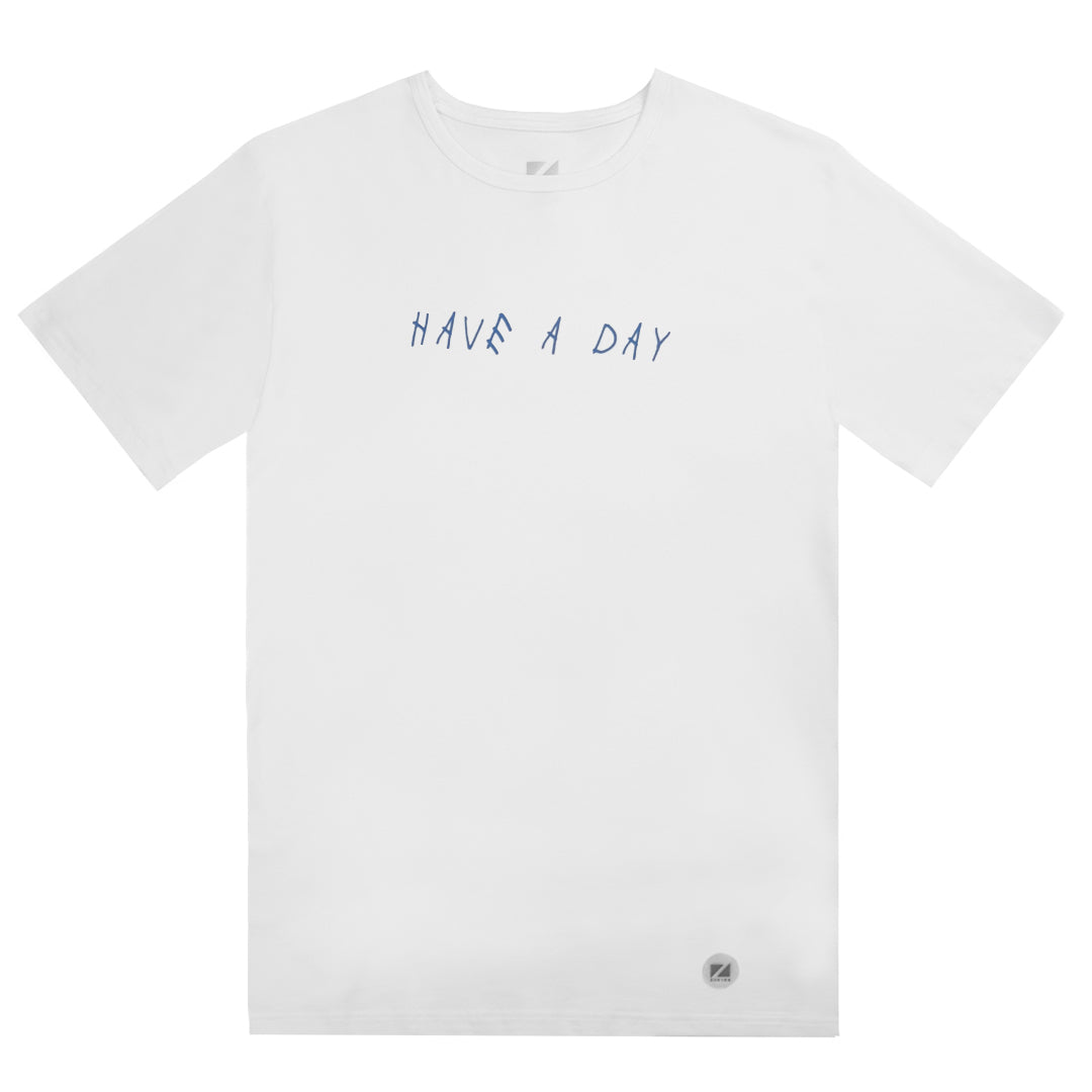 "HAVE A DAY" Concept Tee